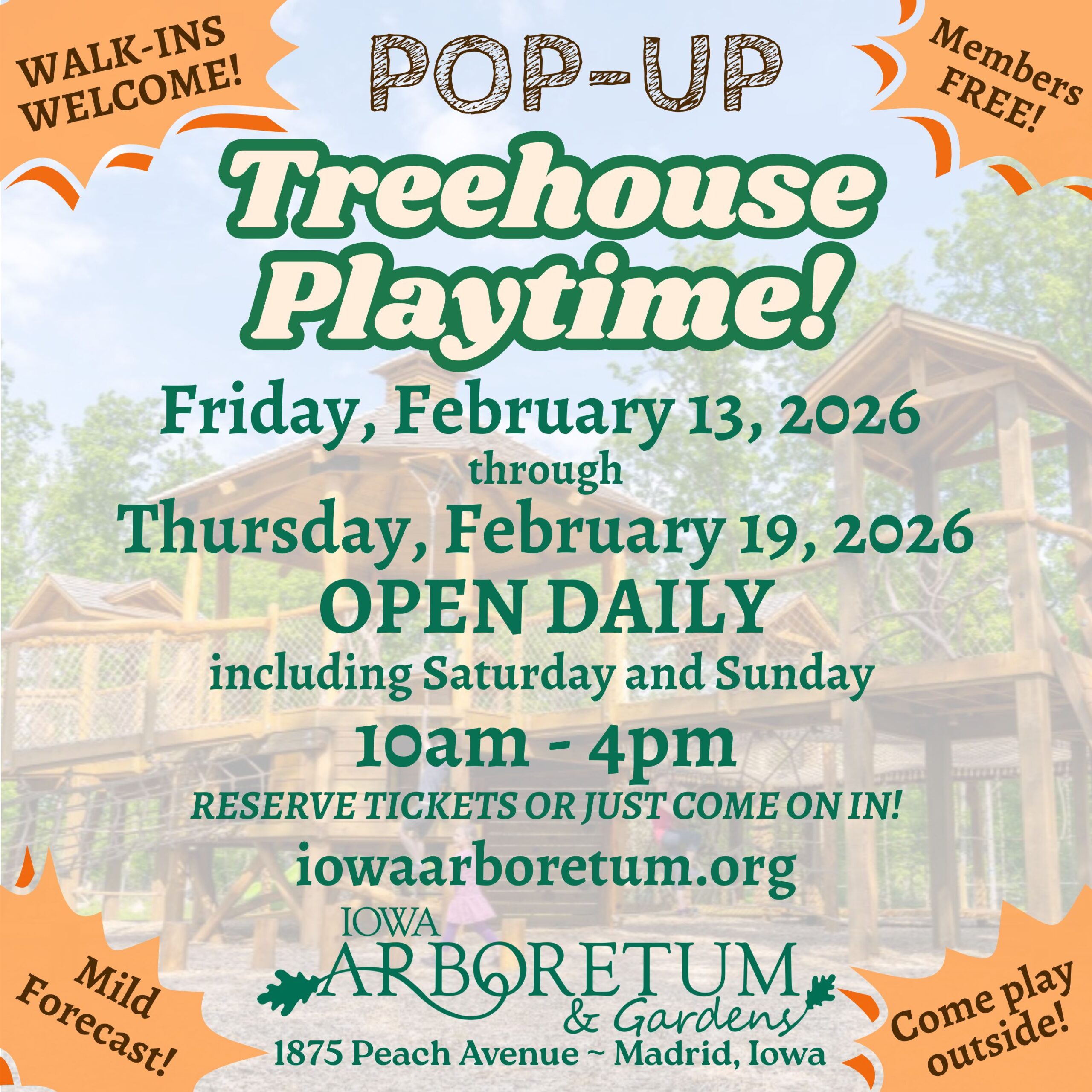 Pop-up Treehouse Event Feb 13 to Feb 19